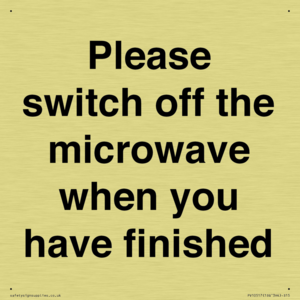 Please switch off the microwave when you have finished